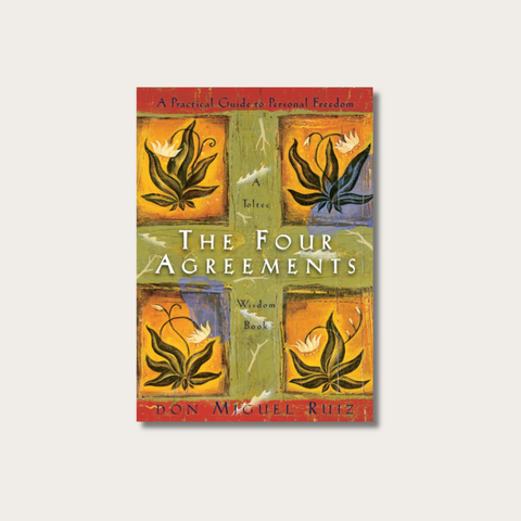 The Four Agreements