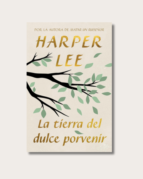 La Tierra del Dulce Porvenir