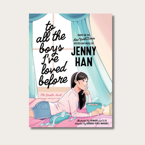 To All the Boys I've Loved Before
