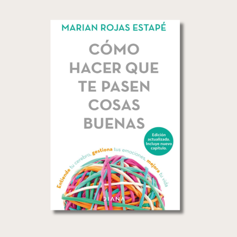 Cómo hacer que te pasen cosas buenas