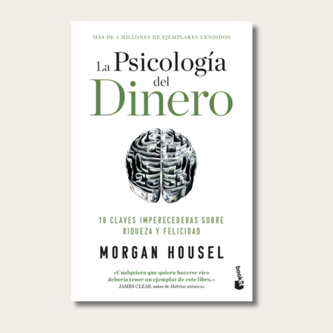 La Psicología del Dinero