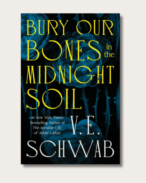 Bury Our Bones in the Midnight Soil